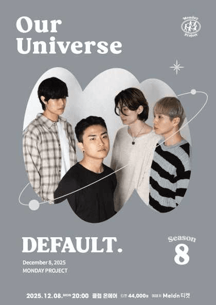 먼데이프로젝트 시즌8, Our Universe: 디폴트 (DEFAULT.) 단독 콘서트