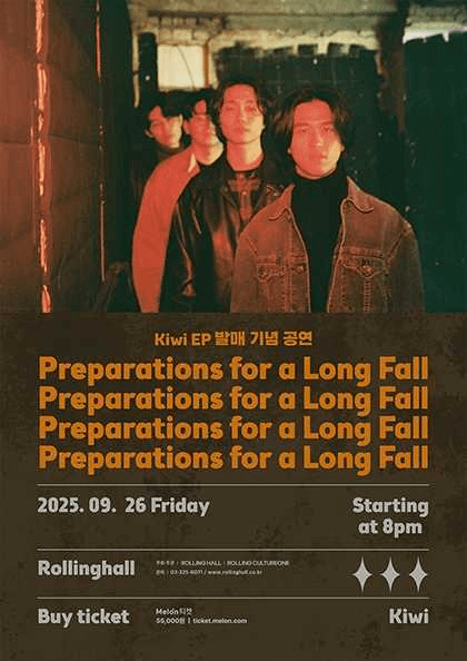 Kiwi EP발매 기념 공연: Preparations for a Long Fall