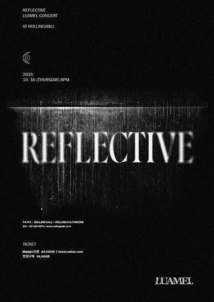 LUAMEL (루아멜) 단독 콘서트: Reflective