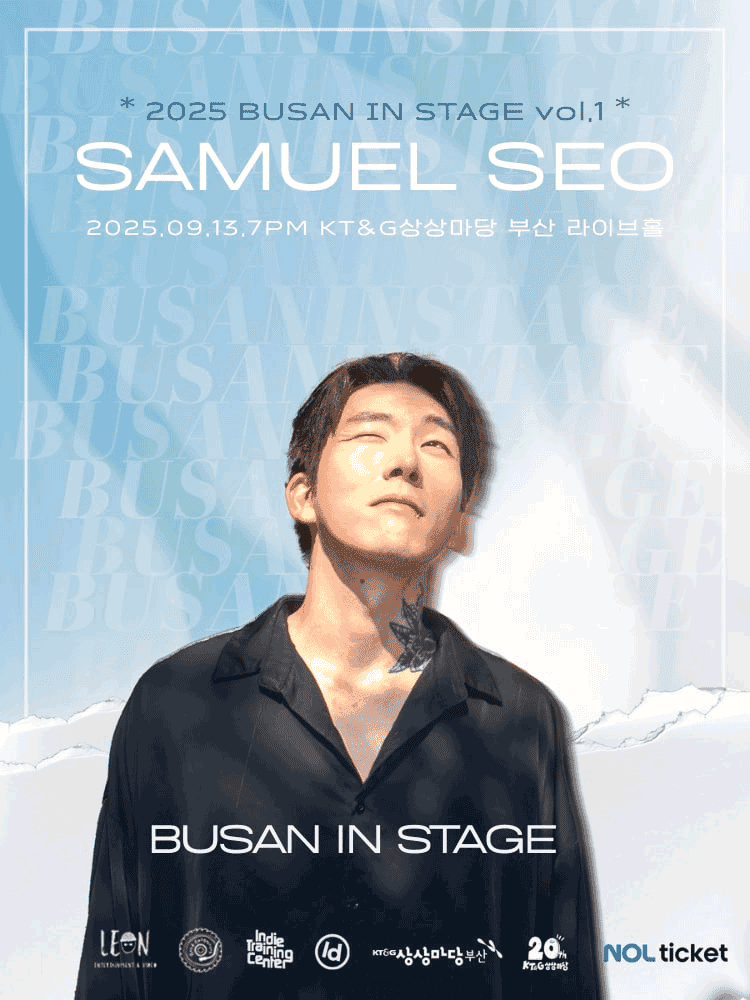 BUSAN IN STAGE Vol.1, SAMUEL SEO (서사무엘)