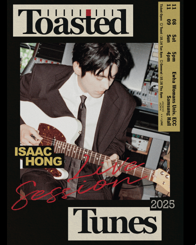 ISAAC HONG LIVE SESSION: Toasted Tunes