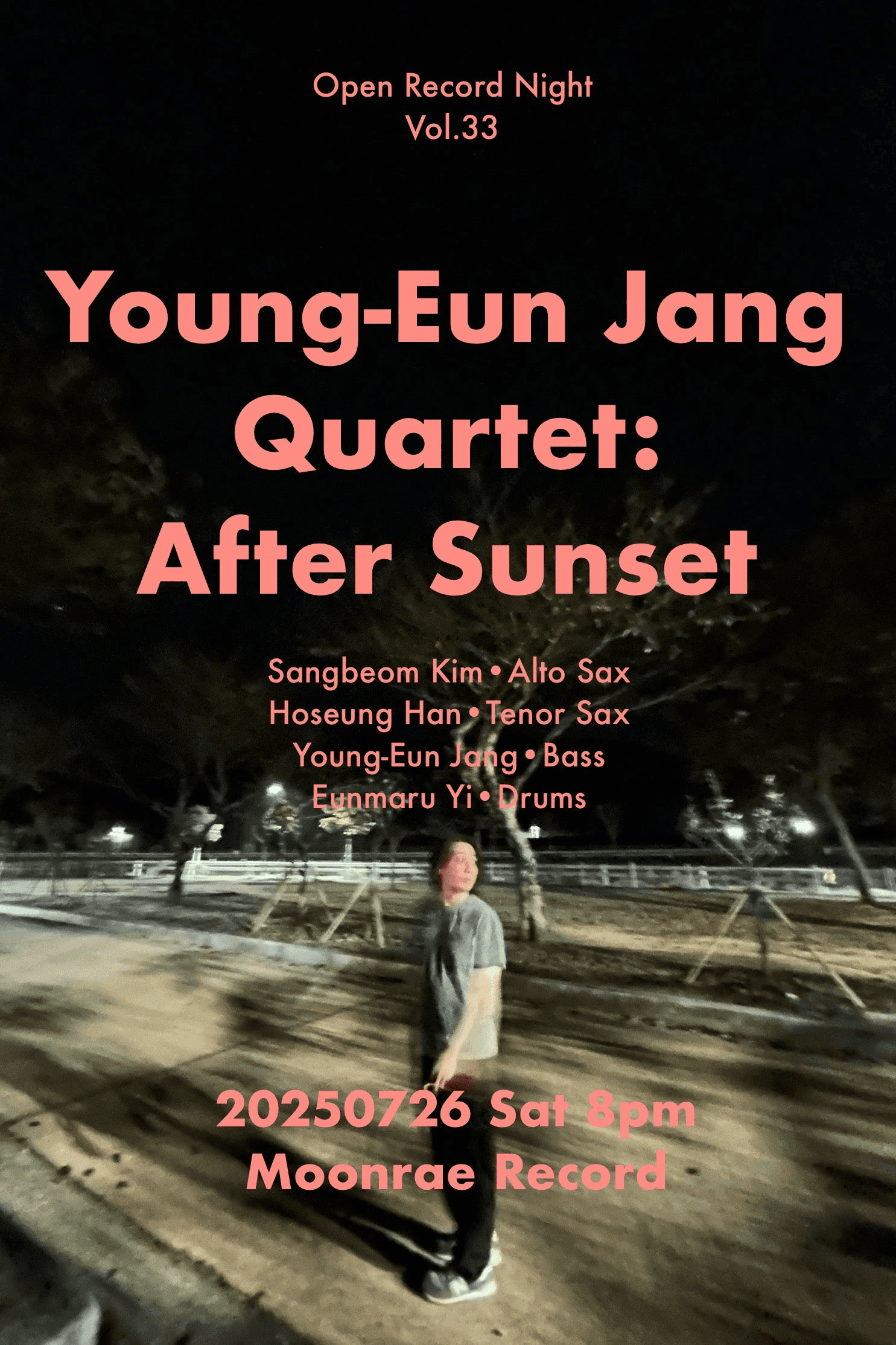 Open Record Night Vol.33, 장영은 Quartet: After Sunset