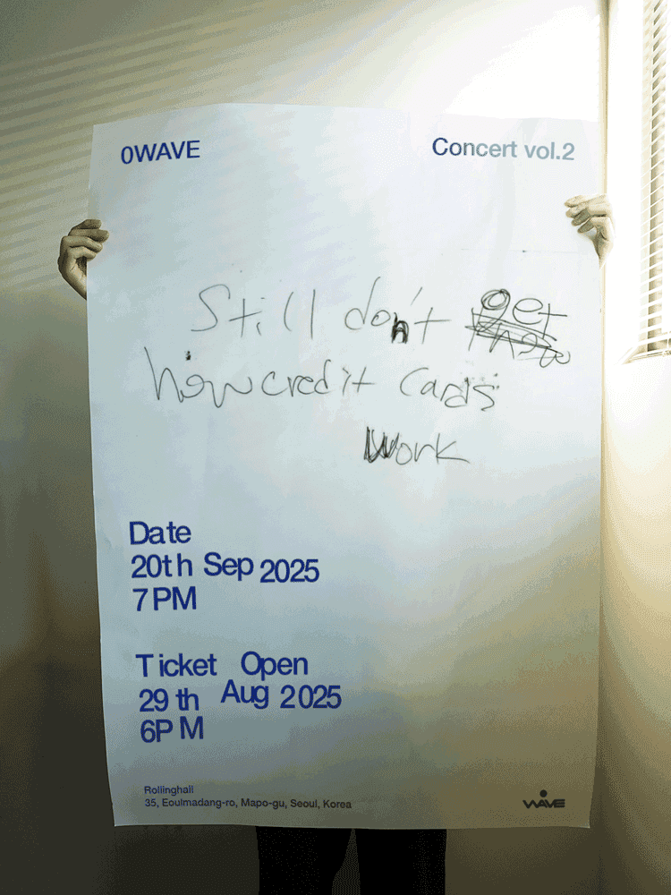 0WAVE Concert Vol.2: still don’t get how credit cards work