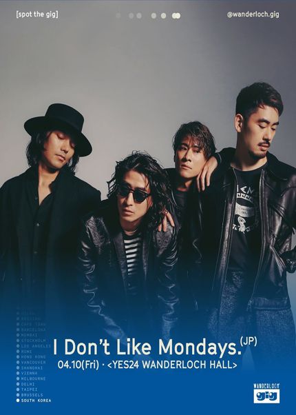 SPOT THE GIG by Wanderloch, I Don't Like Mondays 포스터