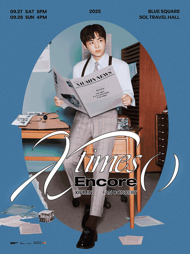 XIUMIN FAN CONCERT: X Times ( ) (앵콜)