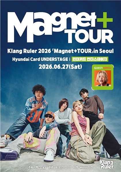 Klang Ruler Magnet+TOUR in Seoul 포스터