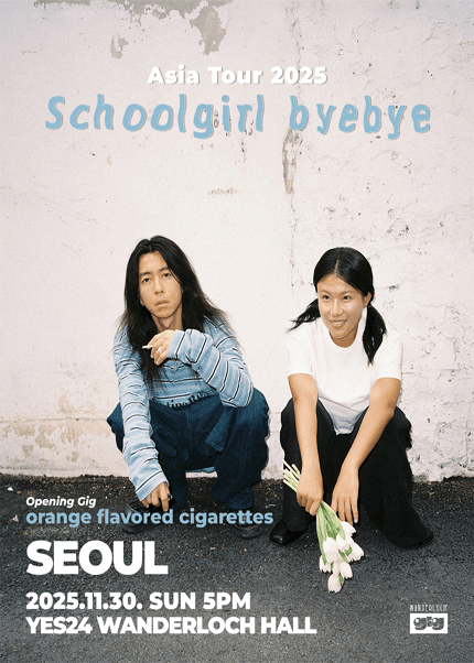 Schoolgirl byebye ASIA TOUR [서울]