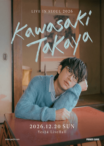 카와사키 타카야 내한공연 KAWASAKI TAKAYA LIVE [서울] 포스터