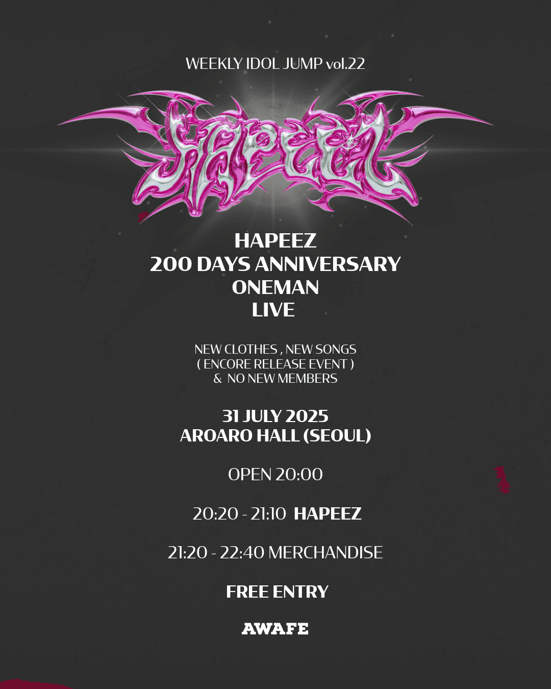 아이돌점프 vol.22: HAPEEZ 200일 기념 ONE MAN LIVE