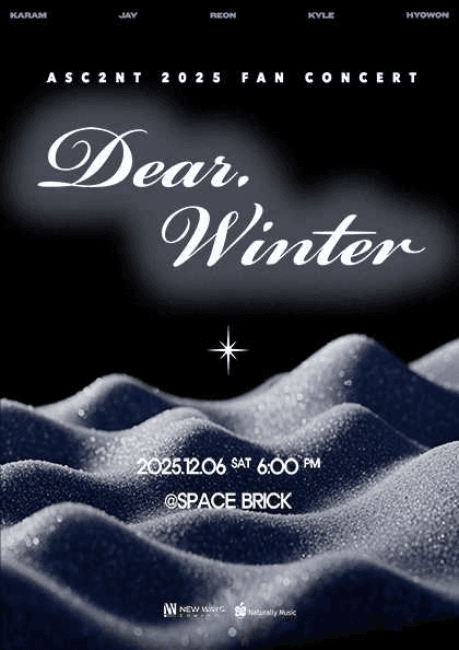 ASC2NTFAN CONCERT: Dear. Winter