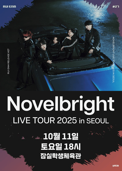 Novelbright LIVE TOUR [서울]