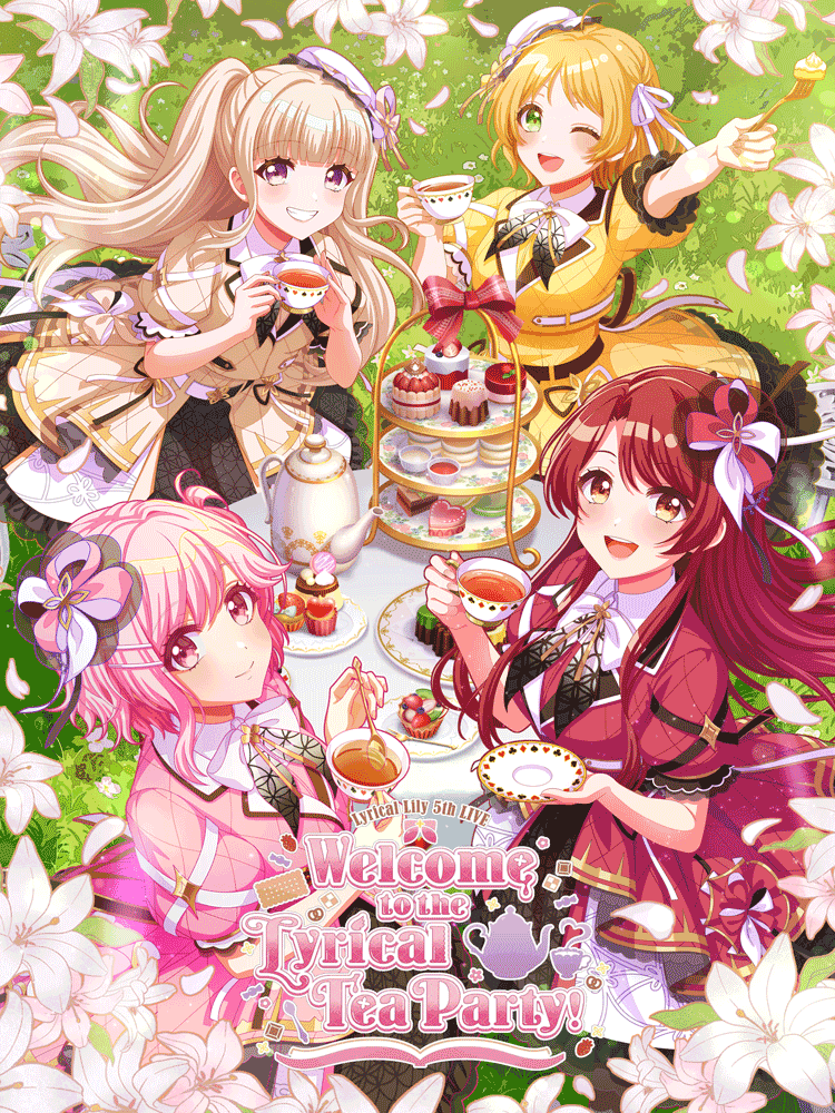 [온라인] Lyrical Lily 5th LIVE: Welcome to the Lyrical Tea Party!