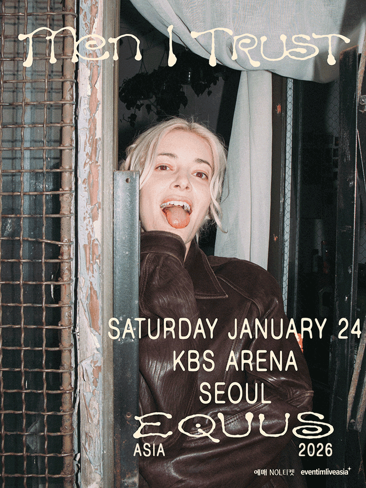 Men I Trust (멘 아이 트러스트) 내한공연