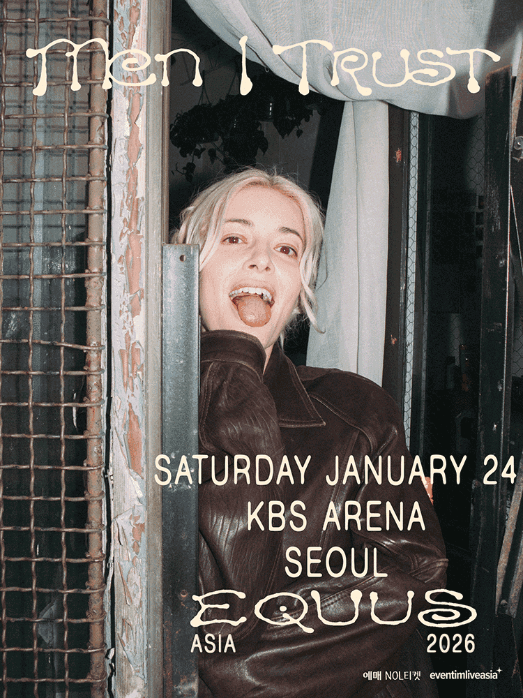 Men I Trust (멘 아이 트러스트) 내한공연