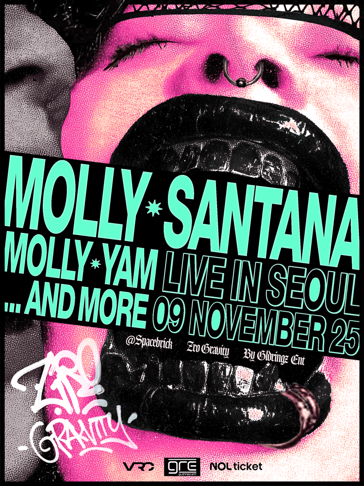 Molly Santana x Molly Yam Live in Seoul: ZRO GRAVITY