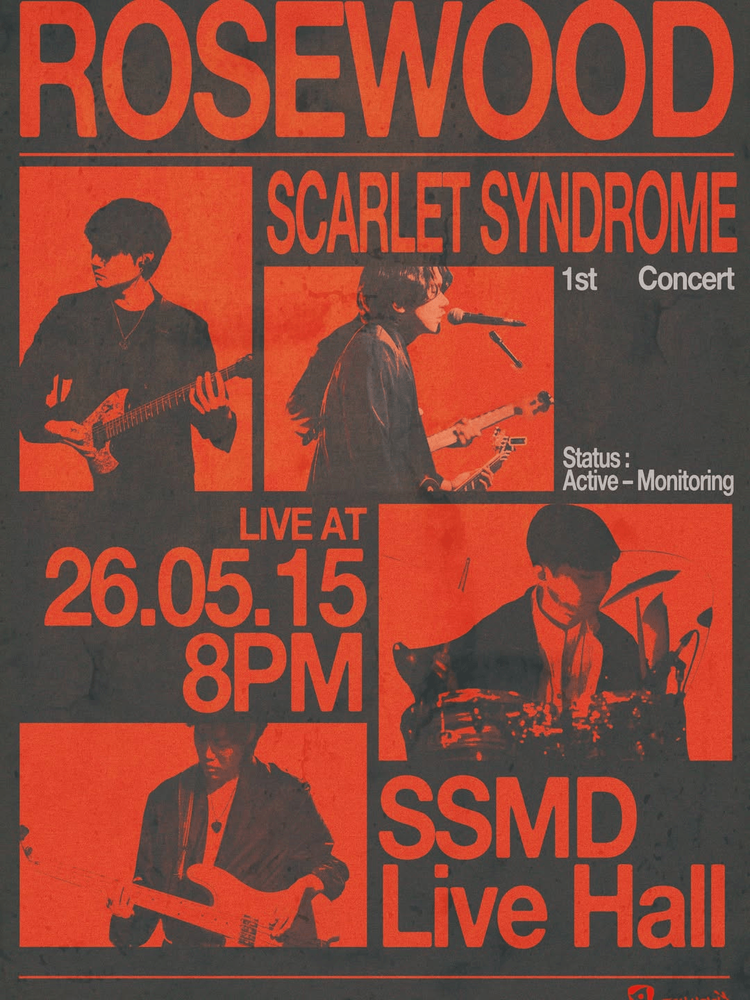 로즈우드 단독 공연: Scarlet Syndrome 상세 dc52a331