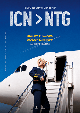 ICN > NTG: BIG Naughty Concert 포스터