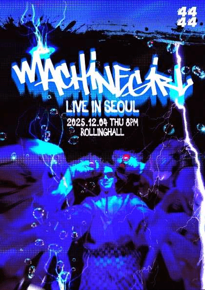 Machine Girl LIVE [서울] - Thu, Dec 4, 롤링홀 | COLDSURF 공연 정보