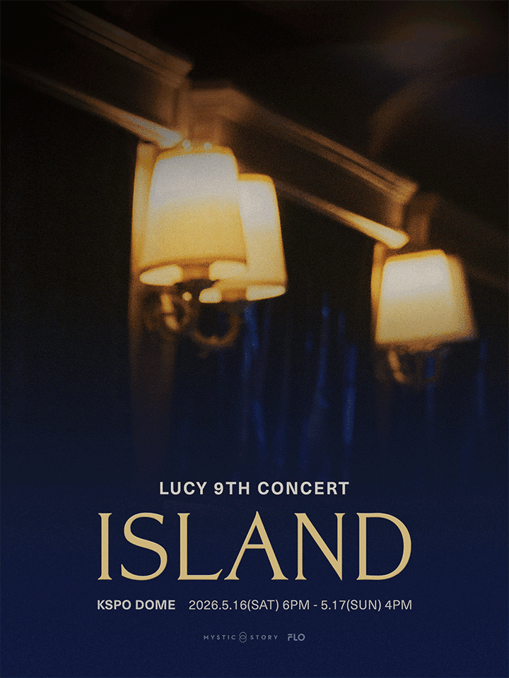 LUCY 9TH CONCERT: ISLAND 포스터
