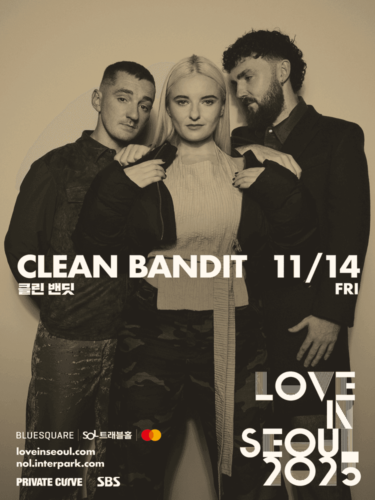LOVE IN SEOUL, Clean Bandit 클린 밴딧