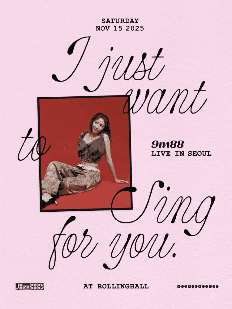 9m88 Live: I Just Want to Sing for You [서울]