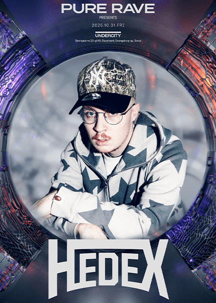 PURE RAVE presents.. HEDEX DJ Set [서울]