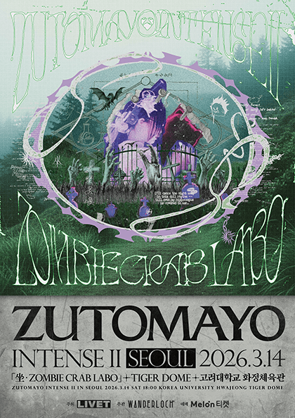 ZUTOMAYO INTENSE Ⅱ, 坐·ZOMBIE CRAB LABO in Seoul FC