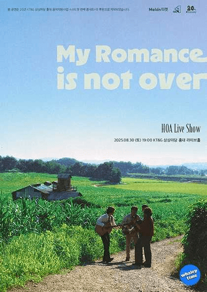 밴드 호아 (HOA) LIVE SHOW: My Romance Is Not Over